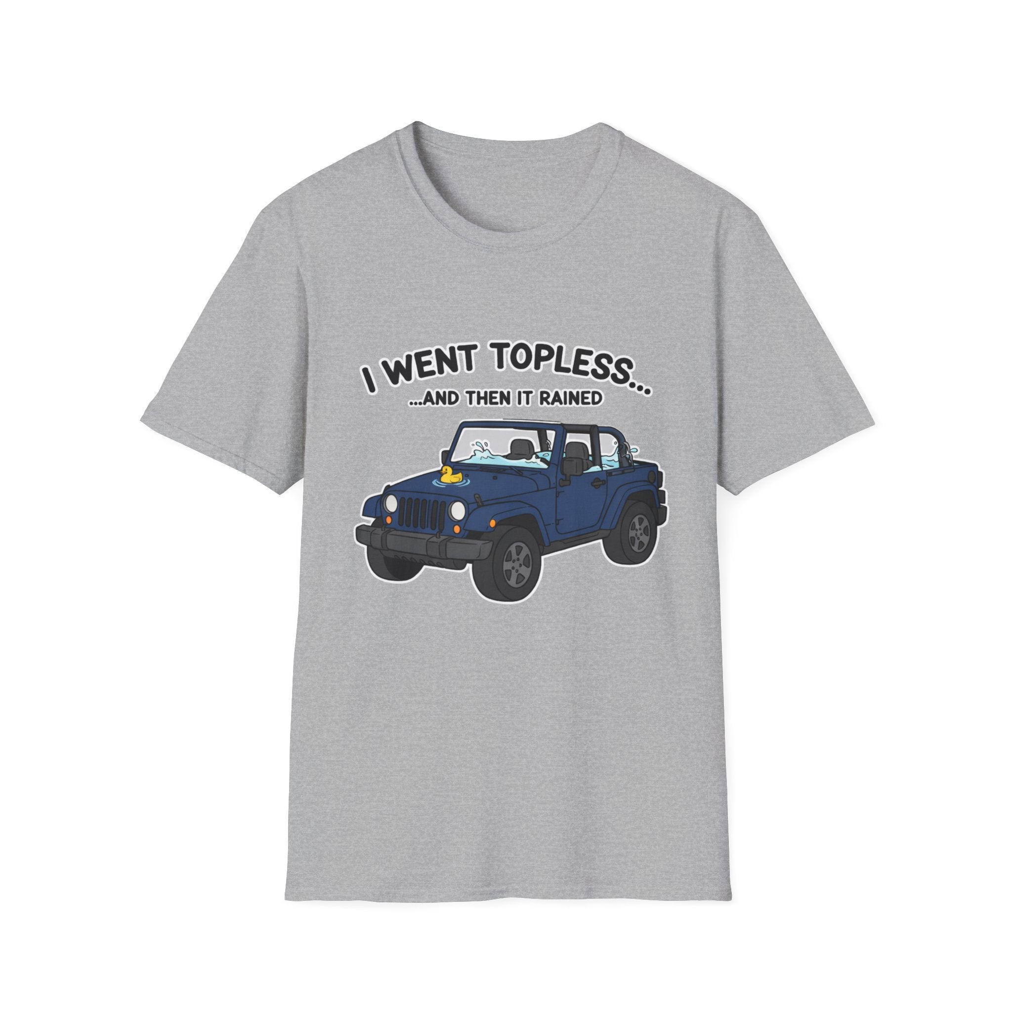 I Went Topless T-Shirt
