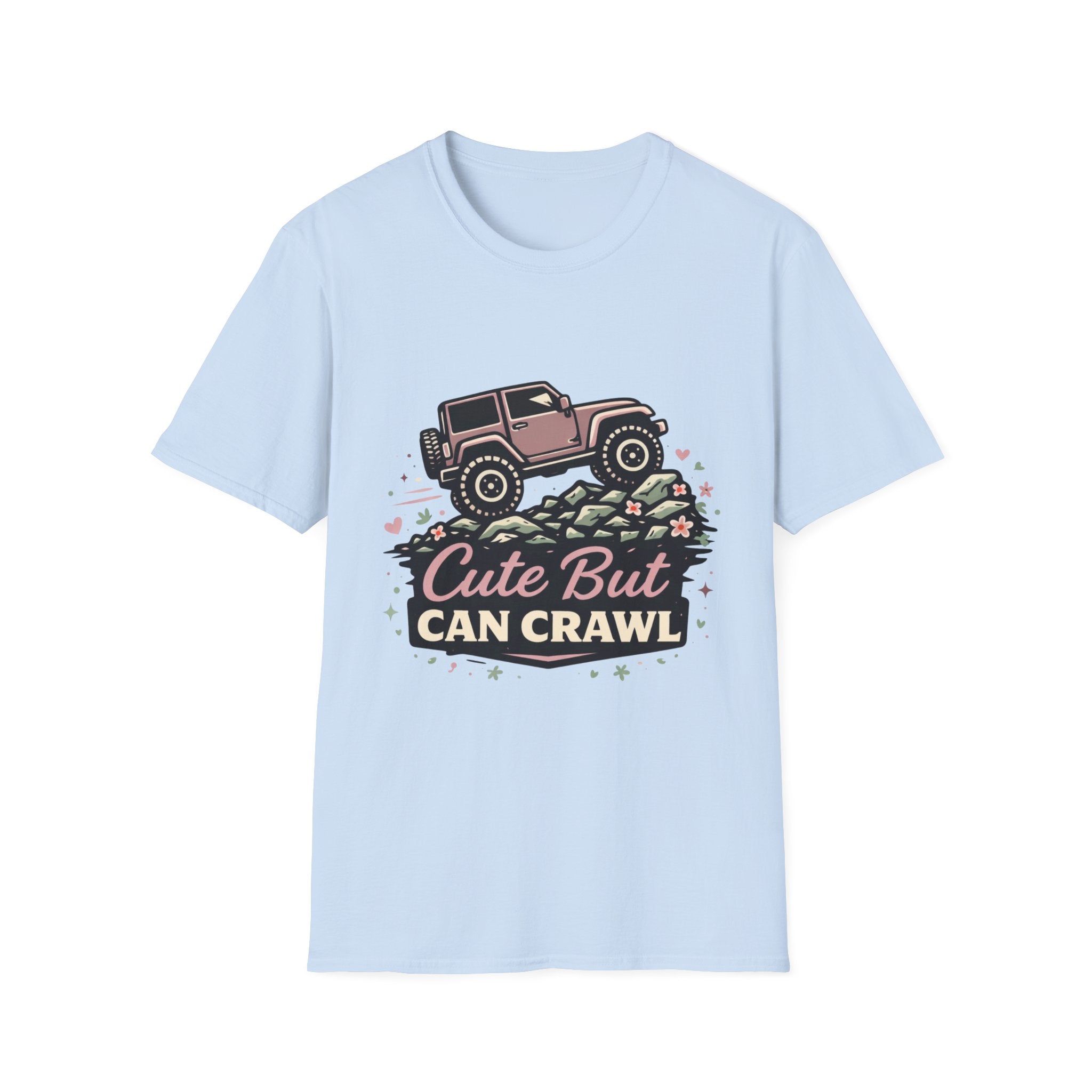 Cute but Can Crawl T-Shirt
