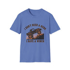 I don't need a Winch T-Shirt