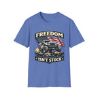 Freedom isn't Stock T-Shirt
