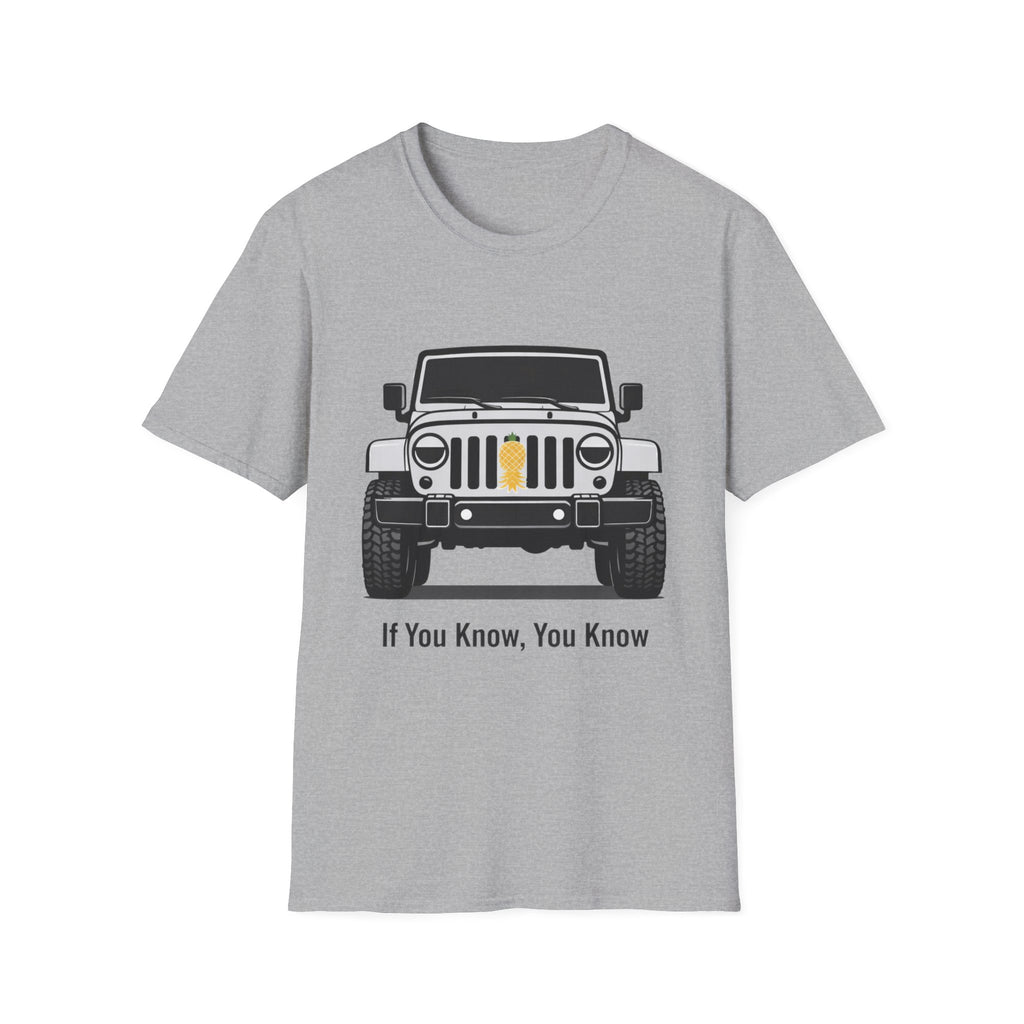 If You Know You Know T-Shirt