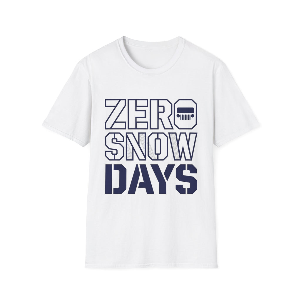Zero Snow Days T-Shirt