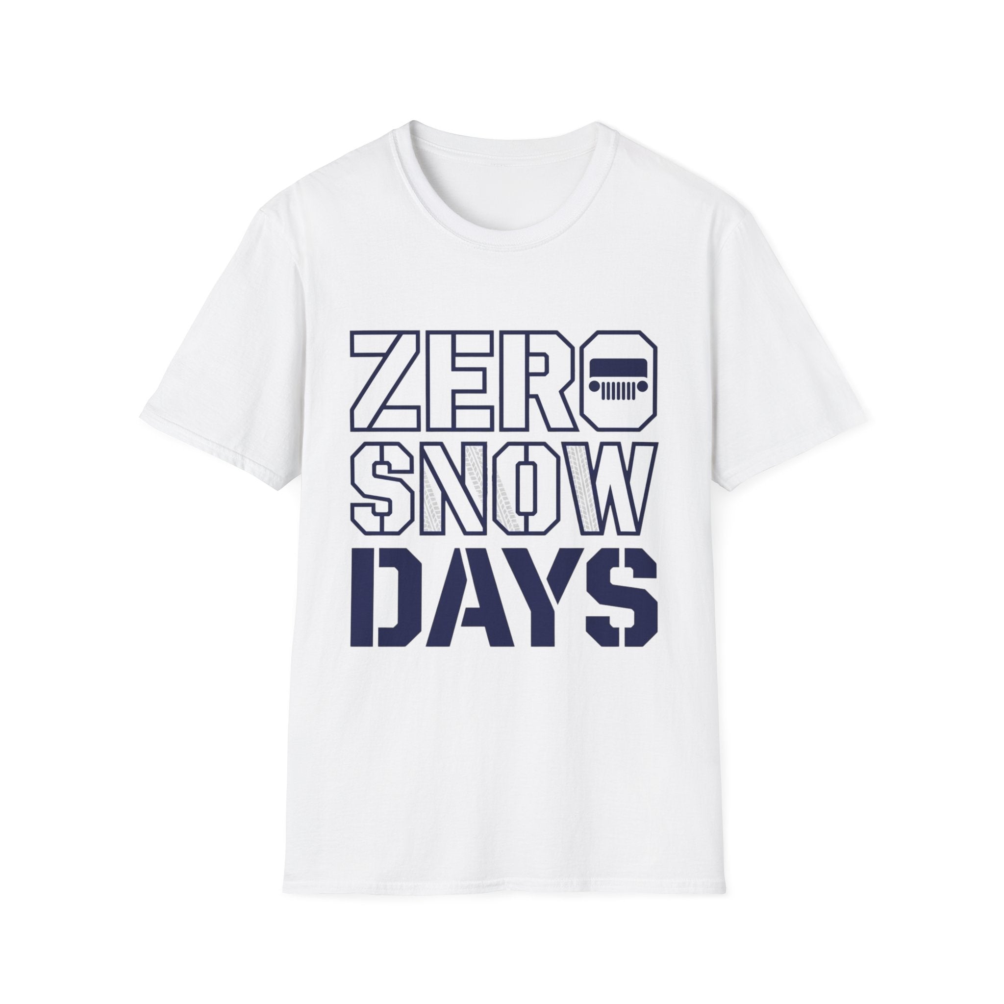 Zero Snow Days T-Shirt