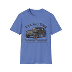 It's a Jeep Thing T-Shirt