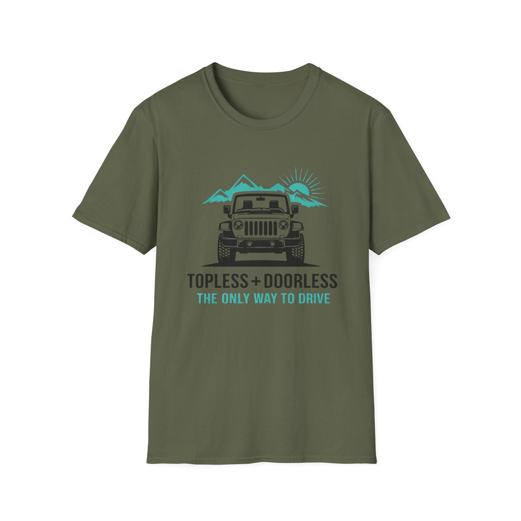 Topless and DoorlessT-Shirt