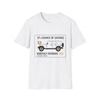 0% Chance of Savings T-Shirt