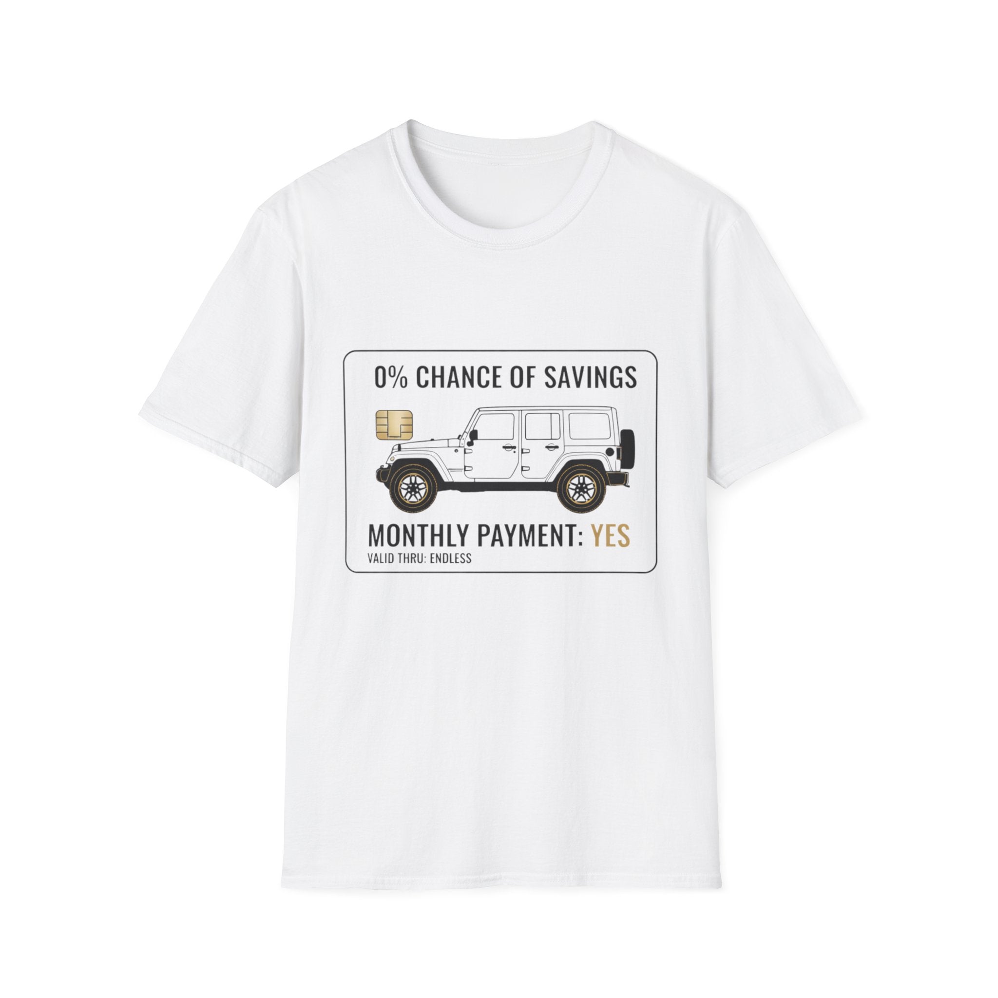 0% Chance of Savings T-Shirt