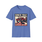 Since 1941 T-Shirt