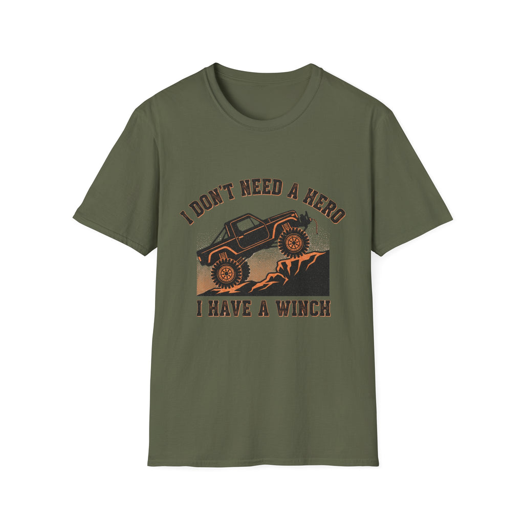 I don't need a Winch T-Shirt