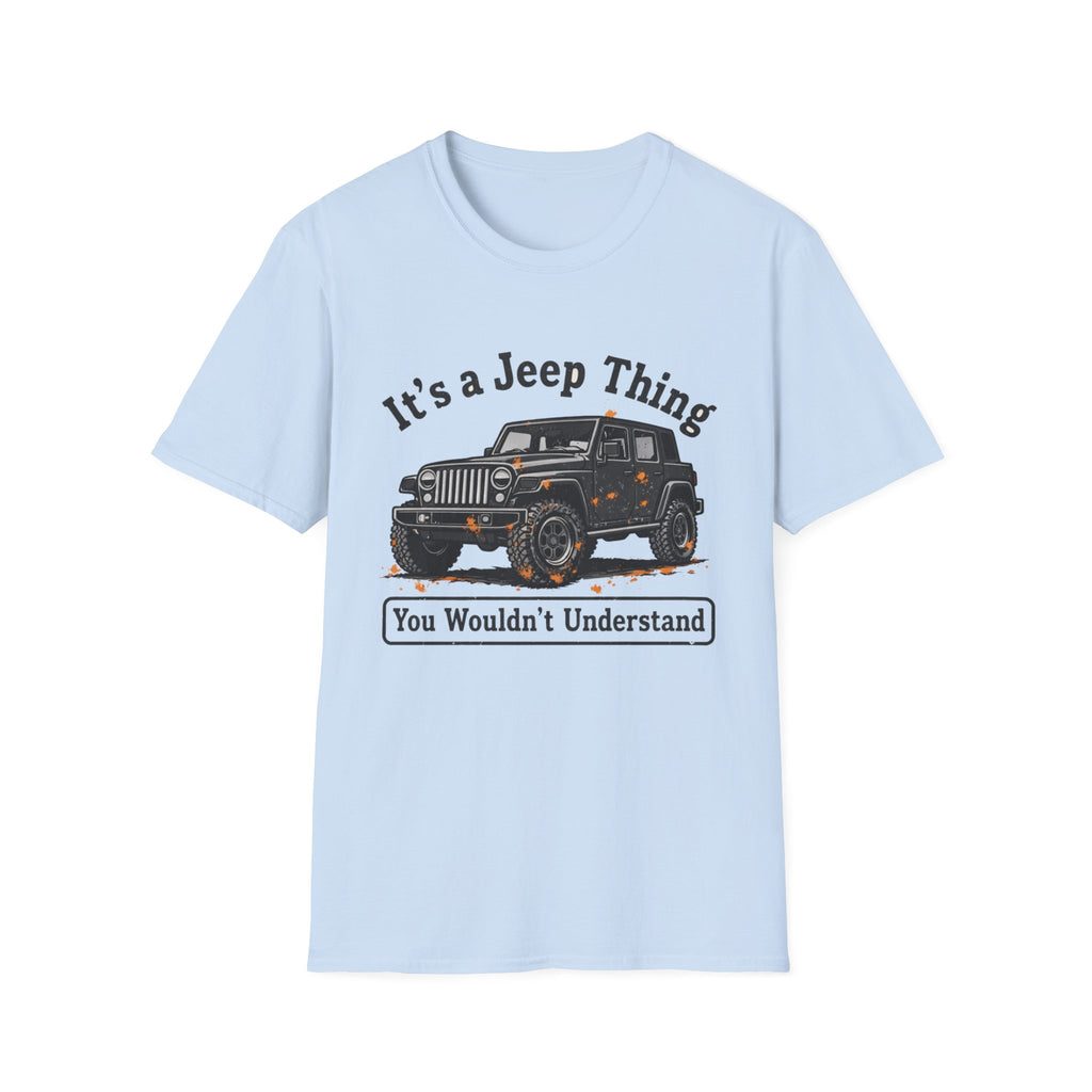 It's a Jeep Thing T-Shirt