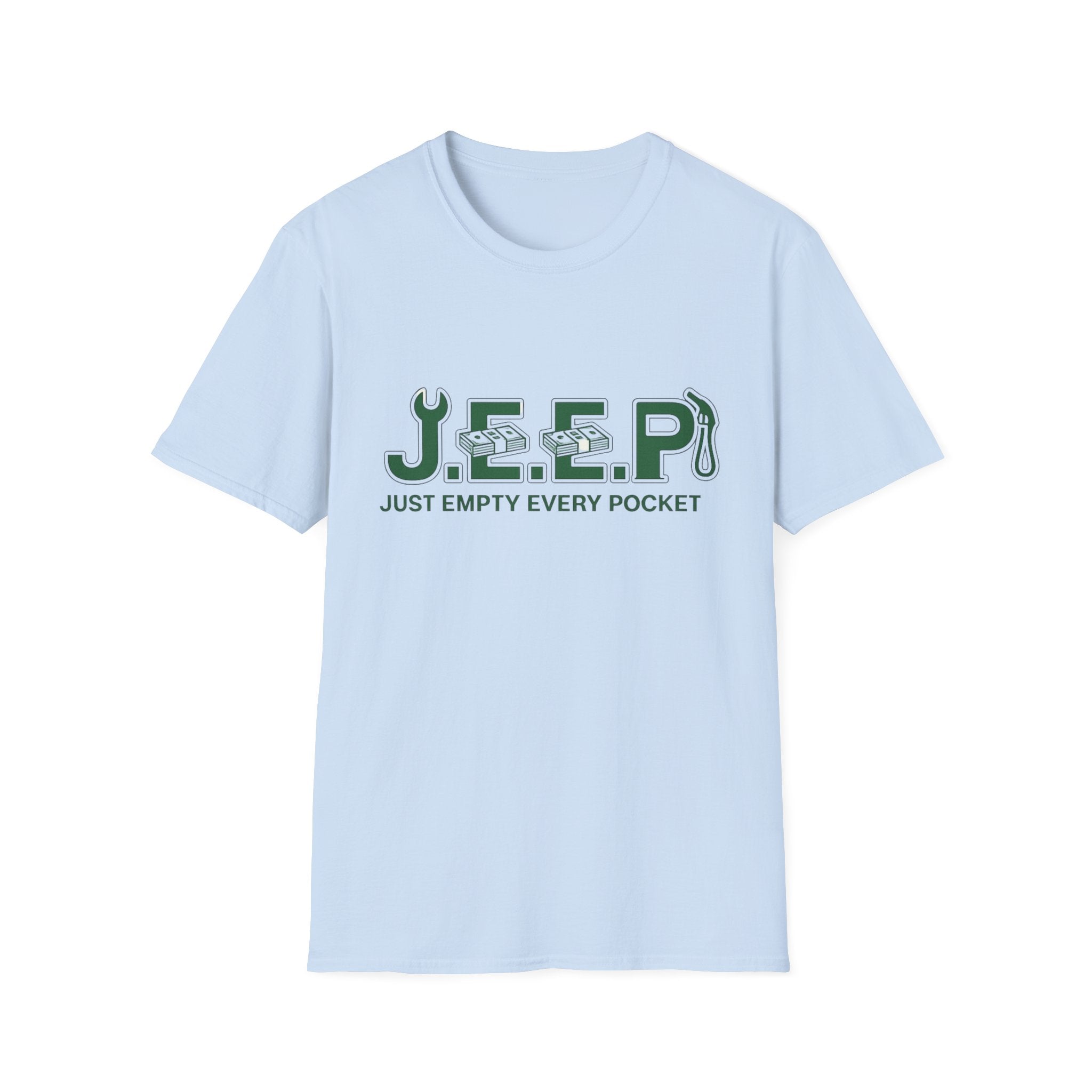 Just Empty Every Pocket T-Shirt