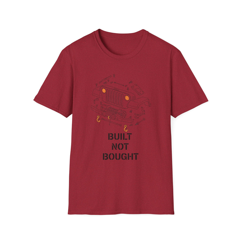 Built Not Bought T-Shirt