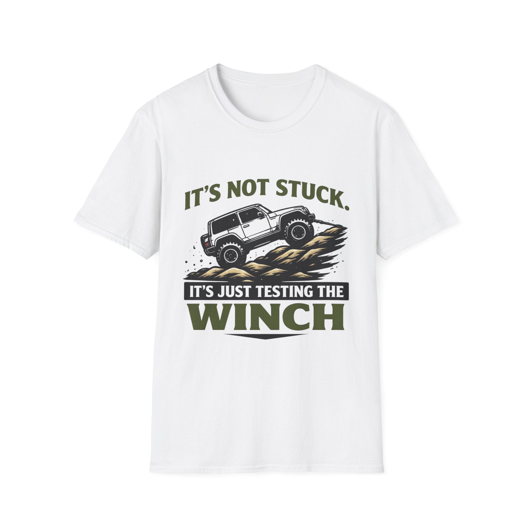It's Not Stuck T-Shirt