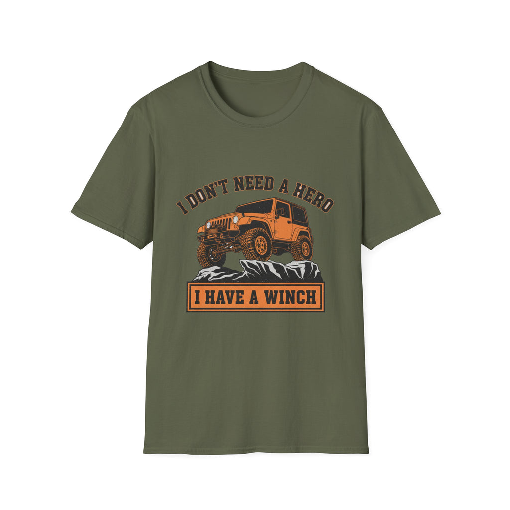 I Don't Need a Hero T-Shirt