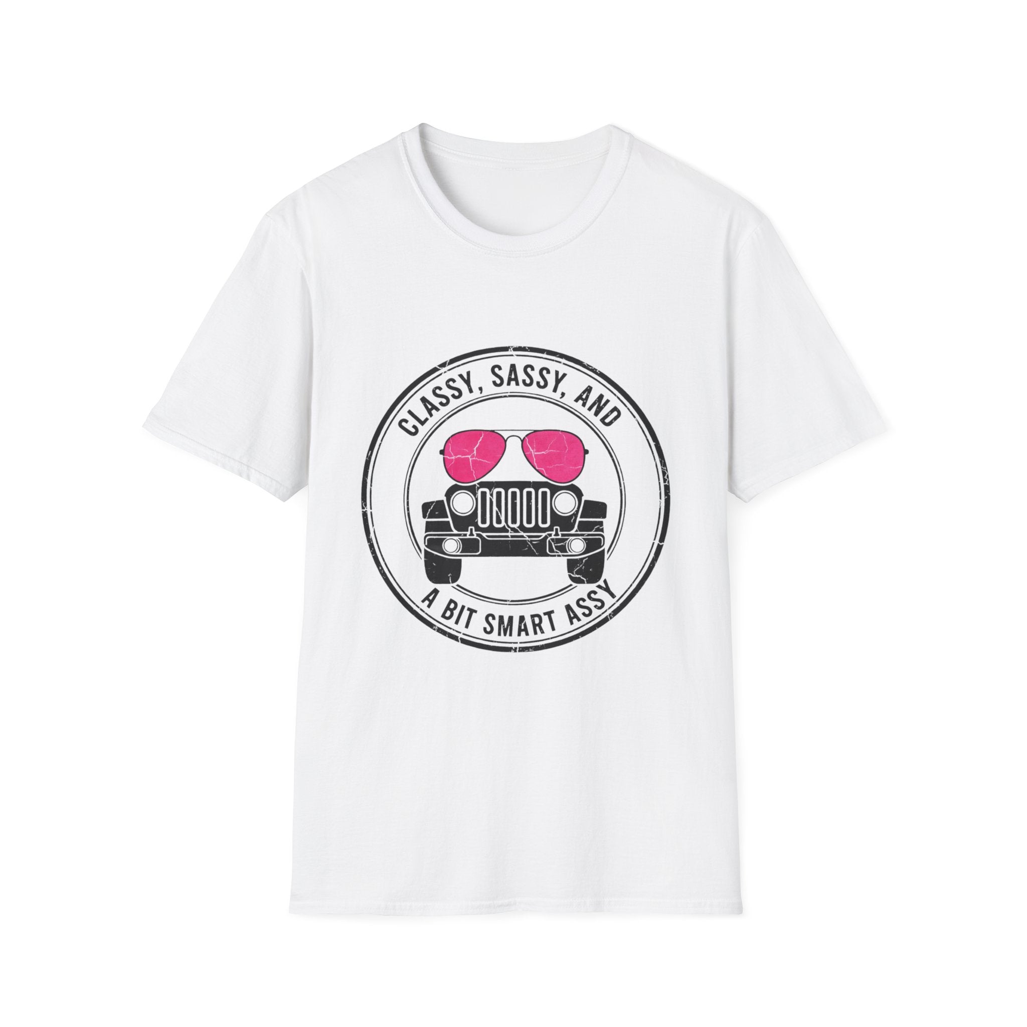 Classy Sassy and a Bit Smart Assy T-Shirt