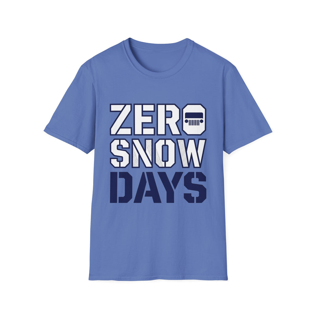 Zero Snow Days T-Shirt