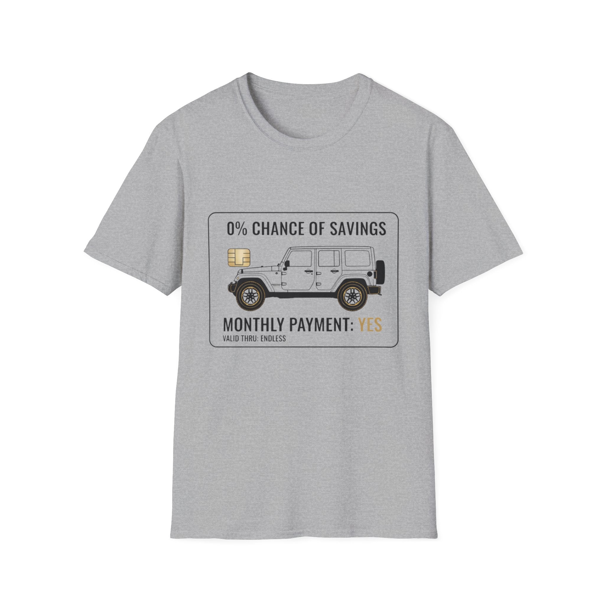 0% Chance of Savings T-Shirt