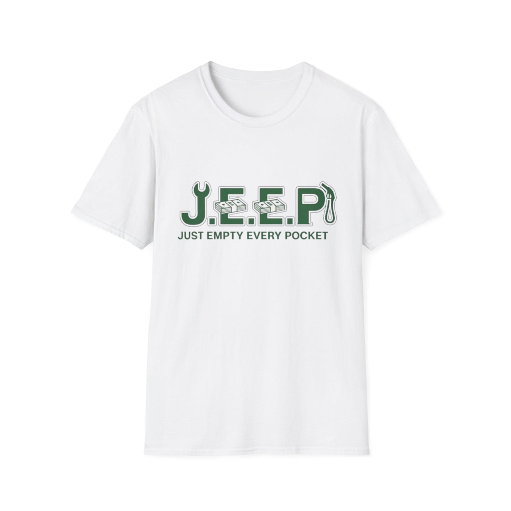 Just Empty Every Pocket T-Shirt