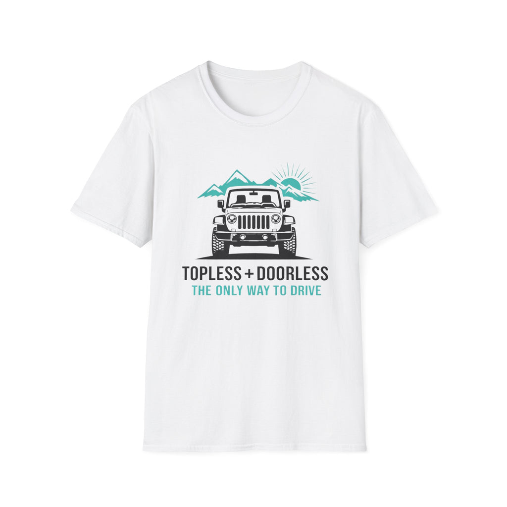 Topless and DoorlessT-Shirt