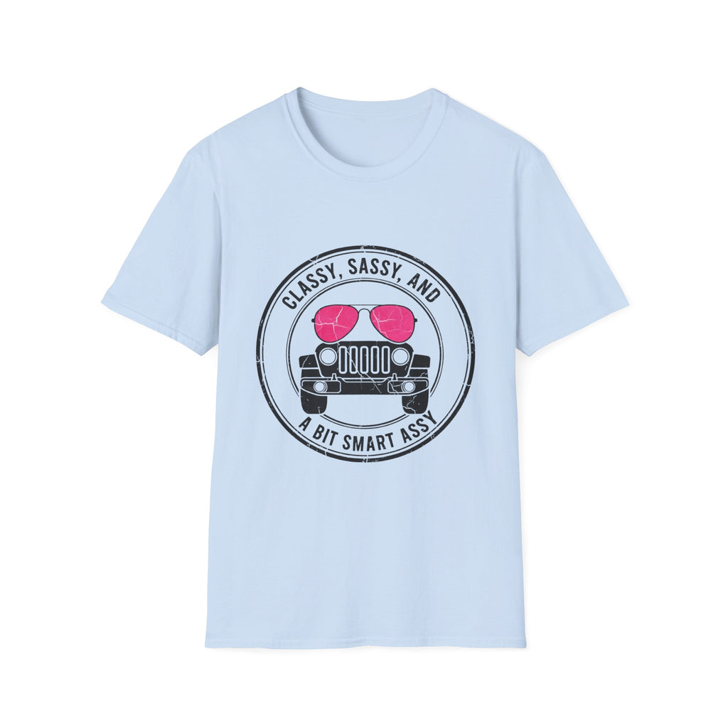 Classy Sassy and a Bit Smart Assy T-Shirt