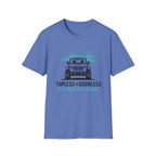 Topless and DoorlessT-Shirt
