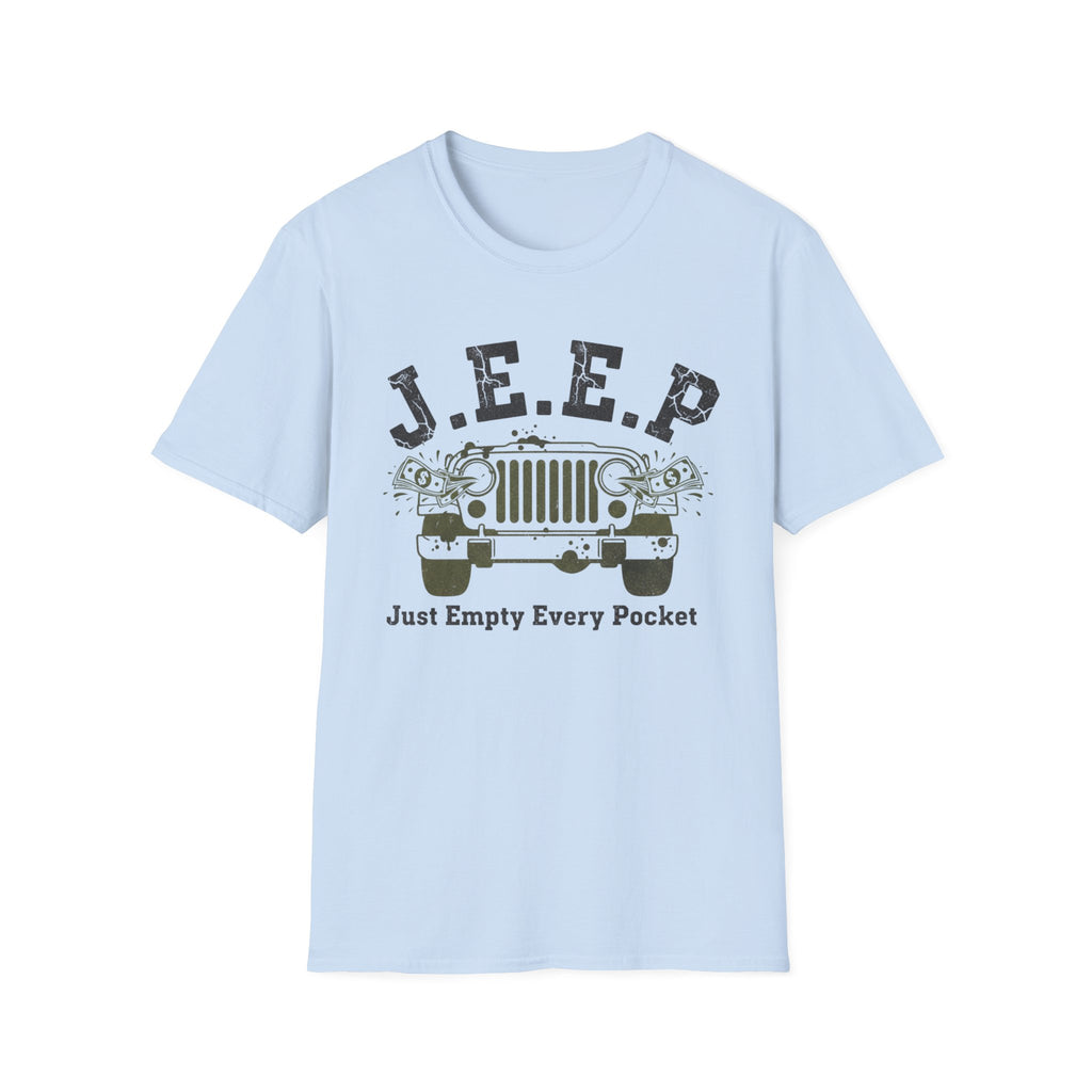 Just Empty Every Pocket Front View T-Shirt
