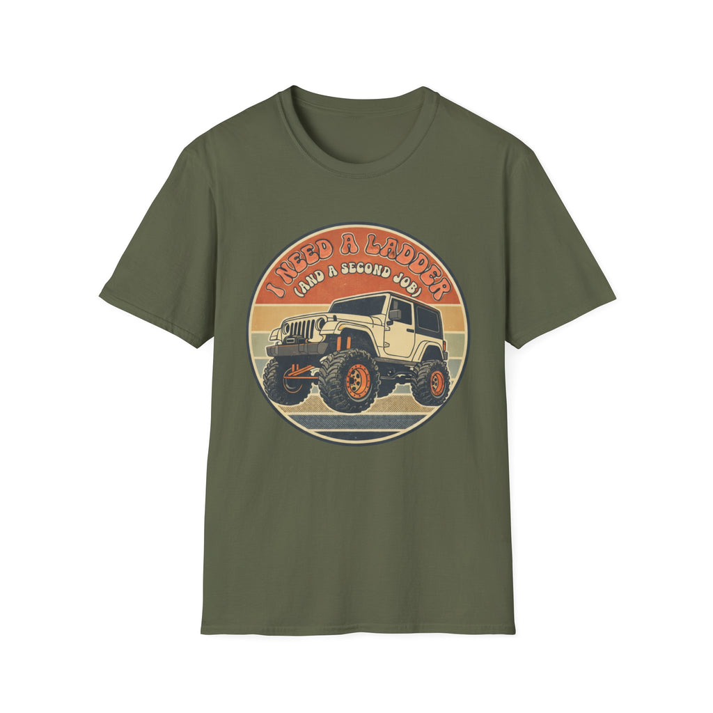 I Need a Ladder T-Shirt